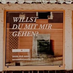 Schaufensterwerbung mit dem Text "Willst du mit mir gehen?"