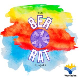 Ein buntes Logo des „8er-Rat“-Projekts mit einer Regenbogenfarbpalette, einer zentralen Illustration von Händen und dem Stadtlogo von Wertheim.