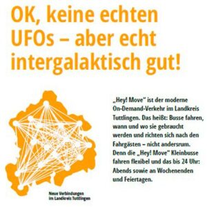 Grafik mit der Aufschrift „OK, keine echten UFOs – aber echt intergalaktisch gut!“ und einem Netzwerkdiagramm. Text beschreibt die Flexibilität des „Hey! Move“-On-Demand-Systems.